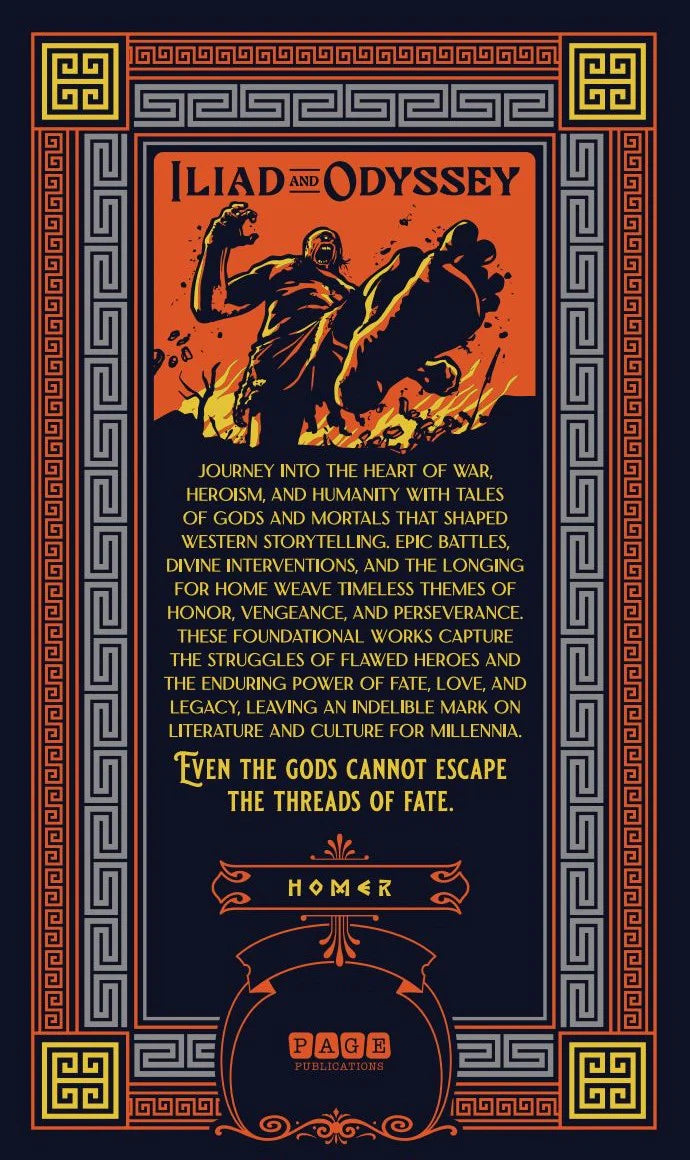 The Iliad and The Odyssey